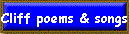 Cliff poems & songs